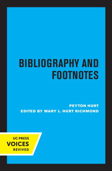 Bibliography and Footnotes, Third Edition: A Style Manual for Students Writers