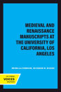 Medieval and Renaissance Manuscripts at the University of California, Los Angeles
