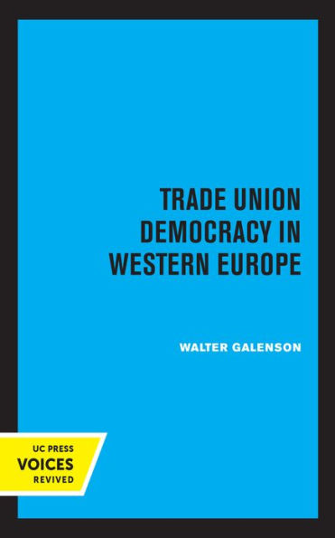 Trade Union Democracy Western Europe