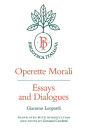 Operette Morali: Essays and Dialogues