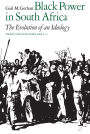 Black Power in South Africa: The Evolution of an Ideology