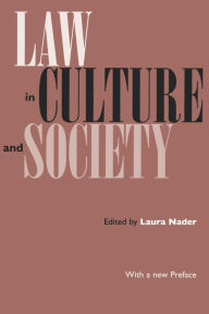 Title: Law in Culture and Society, Author: Laura Nader