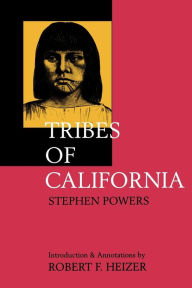 Title: Tribes of California, Author: Stephen Powers