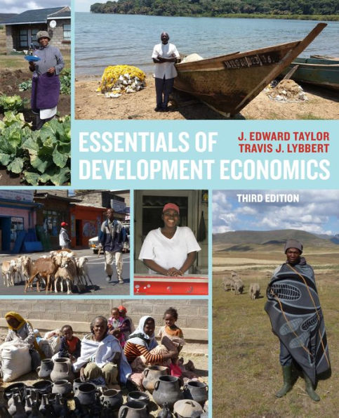 Essentials of Development Economics, Third Edition / Edition 3