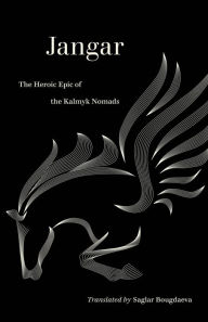 Free downloadable audio books for kindle Jangar: The Heroic Epic of the Kalmyk Nomads