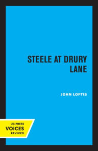 Title: Steele at Drury Lane, Author: John Loftis