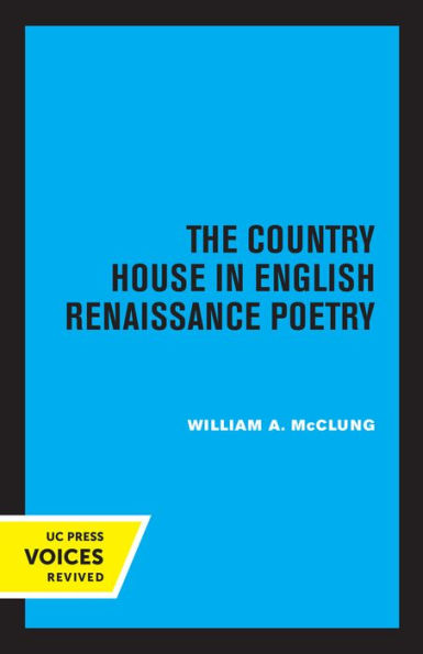 The Country House English Renaissance Poetry