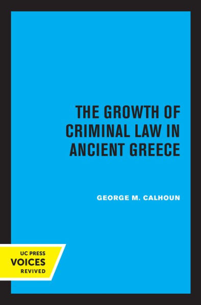 The Growth of Criminal Law Ancient Greece