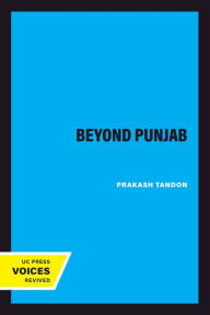 Title: Beyond Punjab, Author: Prakash Tandon