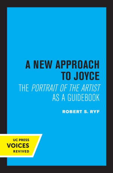 a New Approach to Joyce: the Portrait of Artist as Guidebook