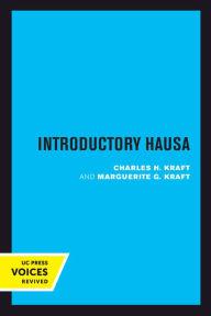Title: Introductory Hausa, Author: Charles H. Kraft