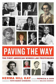 English textbook download free Paving the Way: The First American Women Law Professors 9780520378957 PDB DJVU (English Edition)