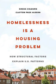 Real book mp3 free download Homelessness Is a Housing Problem: How Structural Factors Explain U.S. Patterns by 