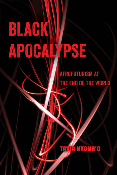 Black Apocalypse: Afrofuturism at the End of World