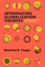 Introducing Globalization Theories: A Concise Overview for Students