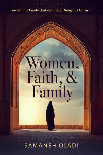 Women, Faith, and Family: Reclaiming Gender Justice through Religious Activism
