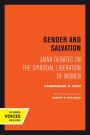 Gender and Salvation: Jaina Debates on the Spiritual Liberation of Women