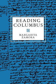 Title: Reading Columbus, Author: Margarita Zamora