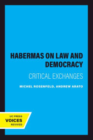 Title: Habermas on Law and Democracy: Critical Exchanges, Author: Michel Rosenfeld