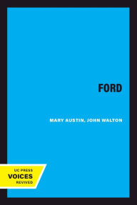 Title: The Ford, Author: Mary Austin