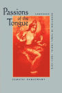Passions of the Tongue: Language Devotion in Tamil India, 1891-1970