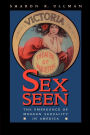Sex Seen: The Emergence of Modern Sexuality in America