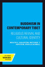 Buddhism in Contemporary Tibet: Religious Revival and Cultural Identity