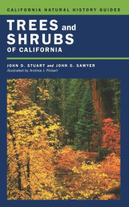 Title: Trees and Shrubs of California, Author: John D. Stuart