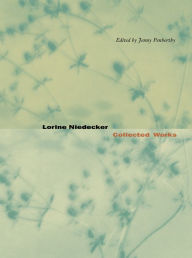 Title: Lorine Niedecker: Collected Works, Author: Lorine Niedecker