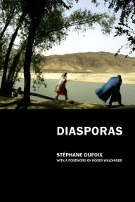 Title: Diasporas, Author: Stephane Dufoix