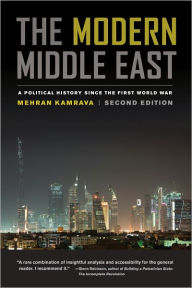 Title: The Modern Middle East: A Political History since the First World War, Author: Mehran Kamrava