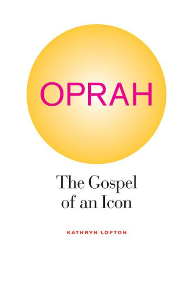Oprah: The Gospel of an Icon