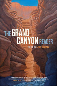 Title: The Grand Canyon Reader, Author: Lance Newman