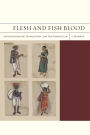 Flesh and Fish Blood: Postcolonialism, Translation, and the Vernacular