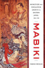 Mabiki: Infanticide and Population Growth in Eastern Japan, 1660-1950