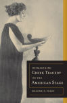 Alternative view 2 of Reimagining Greek Tragedy on the American Stage