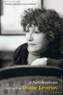 A Poet's Revolution: The Life of Denise Levertov