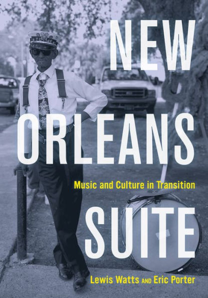 New Orleans Suite: Music and Culture in Transition