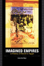 Imagined Empires: A History of Revolt in Egypt