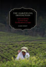 The Darjeeling Distinction: Labor and Justice on Fair-Trade Tea Plantations in India