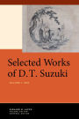 Selected Works of D.T. Suzuki, Volume I: Zen