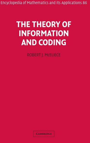 The Theory of Information and Coding / Edition 2