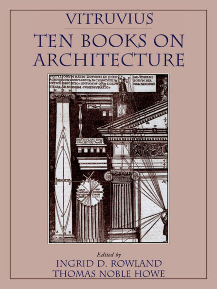 Vitruvius: 'Ten Books on Architecture' / Edition 1