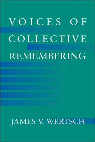 Voices of Collective Remembering / Edition 1