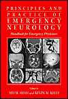 Principles and Practice of Emergency Neurology: Handbook for Emergency Physicians