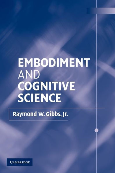 Embodiment and Cognitive Science