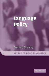 Title: Language Policy / Edition 1, Author: Bernard Spolsky