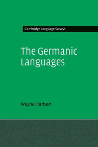 Title: The Germanic Languages, Author: Wayne Harbert