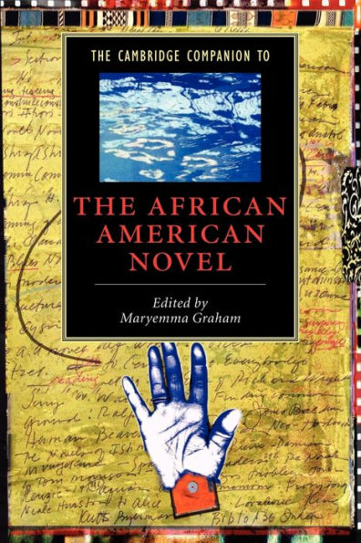The Cambridge Companion to the African American Novel / Edition 1