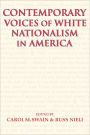 Contemporary Voices of White Nationalism in America / Edition 1